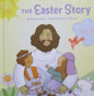 The Easter Story [Hardcover]